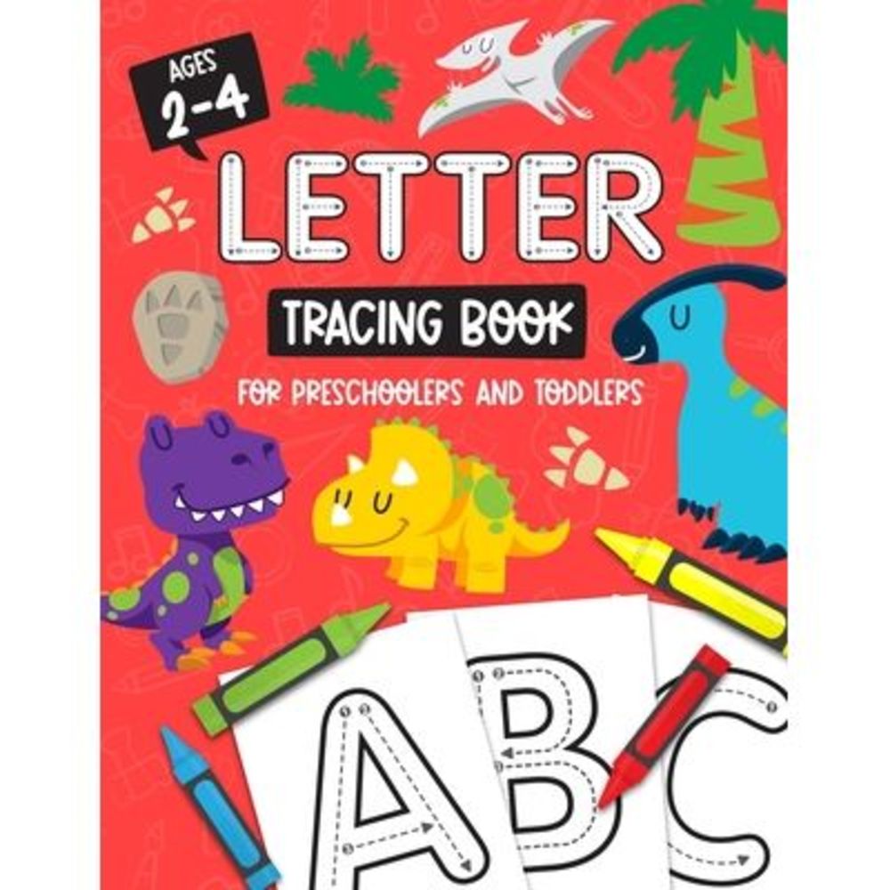 Letter Tracing Book for Preschoolers and Toddlers: Homeschool, Preschool Skills